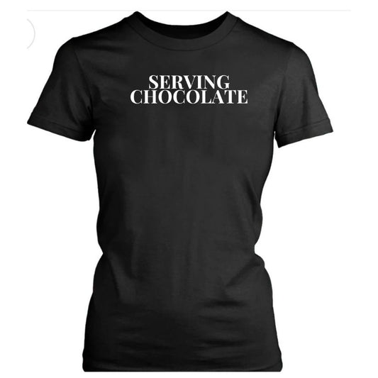 Serving Chocolate T-Shirt