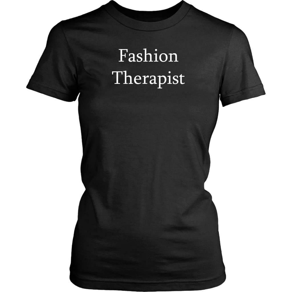 Fashion Therapist T-shirt