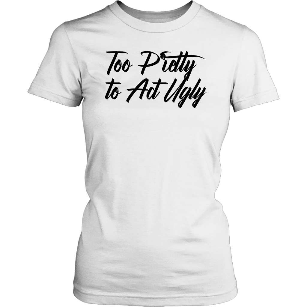 Pretty Babe T-Shirt