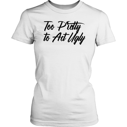 Pretty Babe T-Shirt