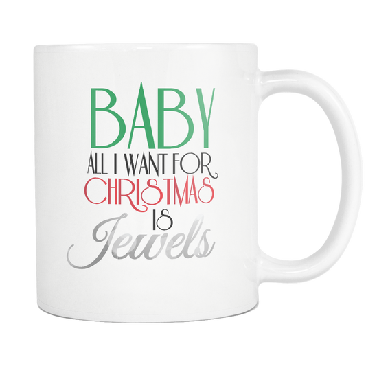 Baby All I Want For Christmas