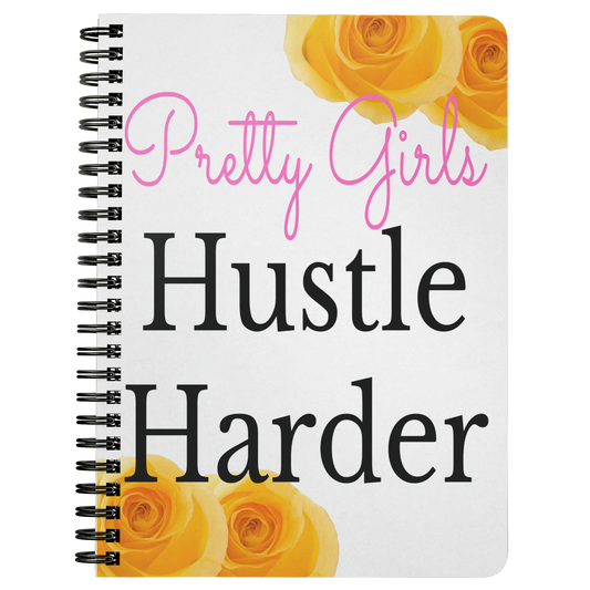 Pretty Girls Hustle Note Book